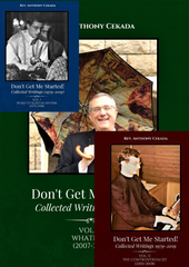 The Collected Writings of Fr. Anthony Cekada